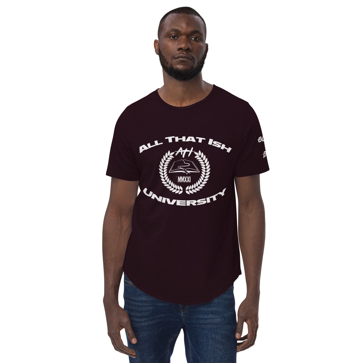 All That Ish University T-Shirt